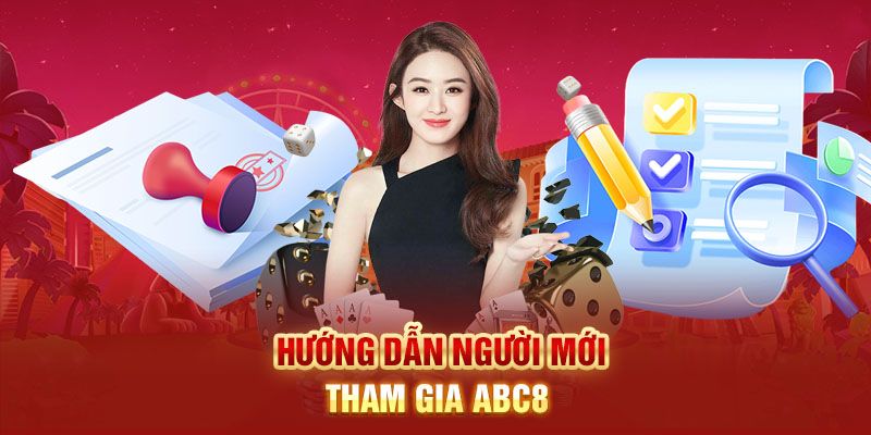 Hướng dẫn người mới đăng nhập ABC8